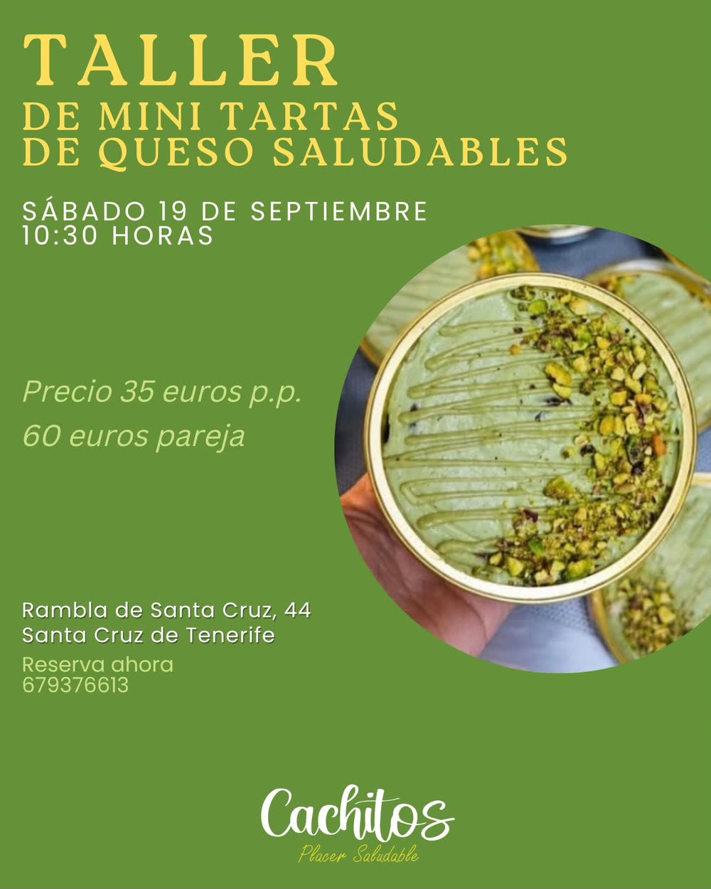 Healthy mini cheesecake workshop poster, Saturday September 19 at 10:30am at Cachitos
